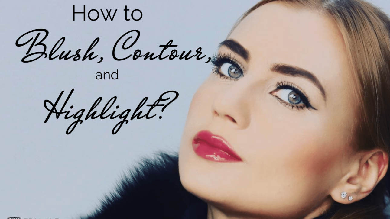 girl with simple make up: text: how to blush, contour, and highlight?