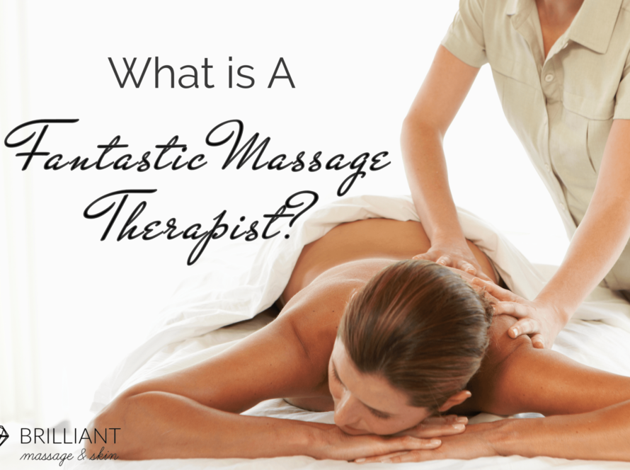 a massage therapist giving a massage to client's back: text: what is a fantastic massage therapist?