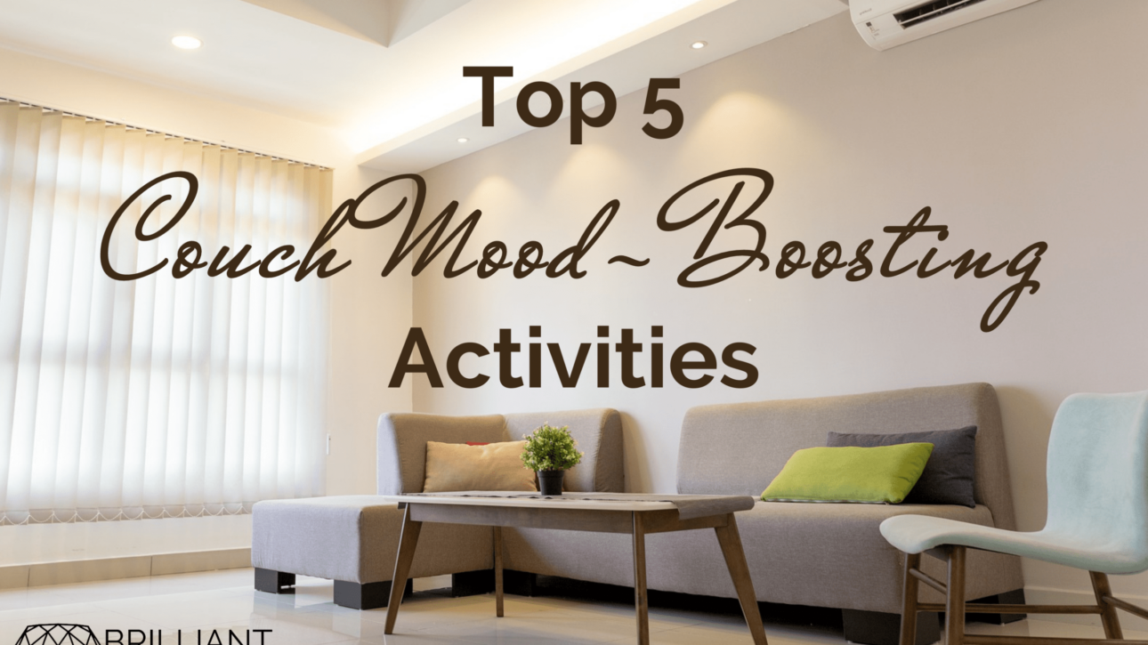 an L-shape couch by the window with rectangular center table with small plant on top ; text top 5 couch mood-boosting activities