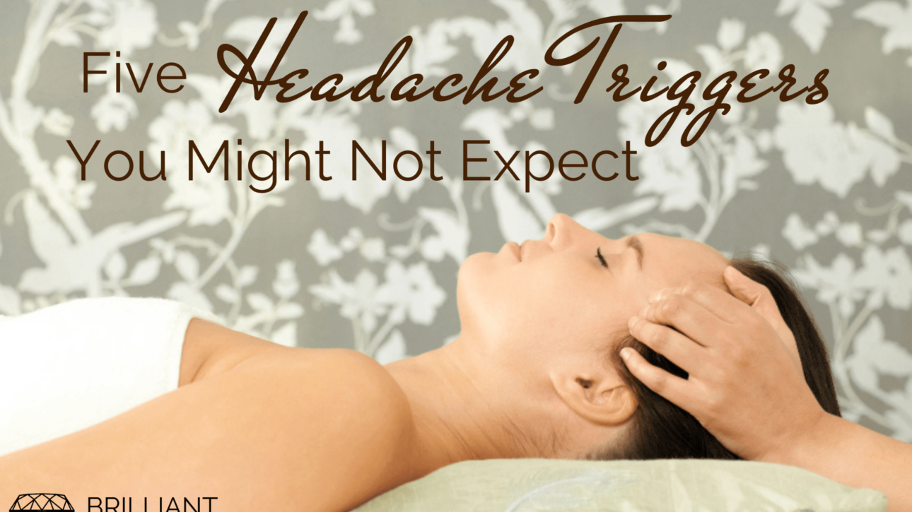 girl having a massage on her forehead: Text: Five headache triggers you might not expect
